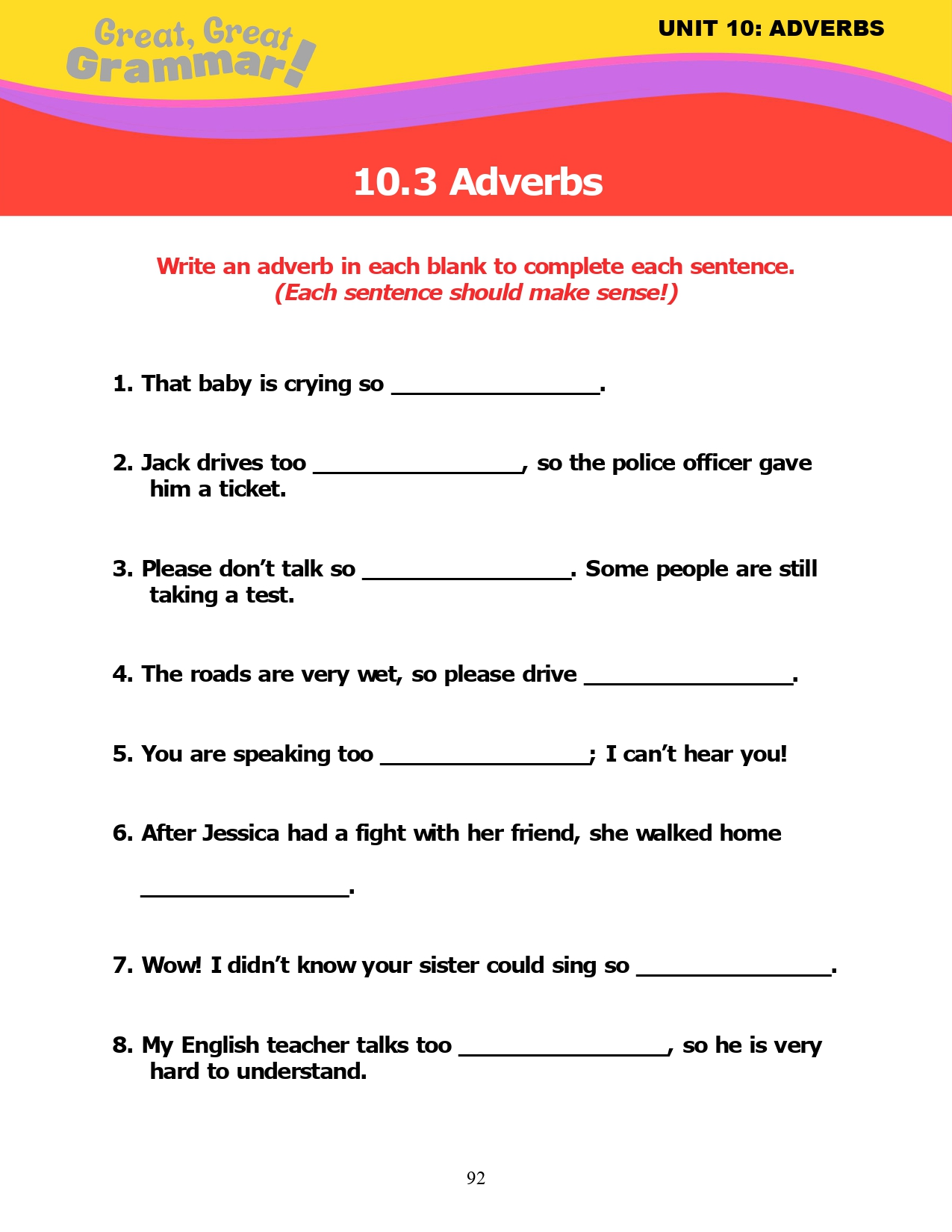 Read more about the article ESL Grammar: ADVERBS (3) – Practice