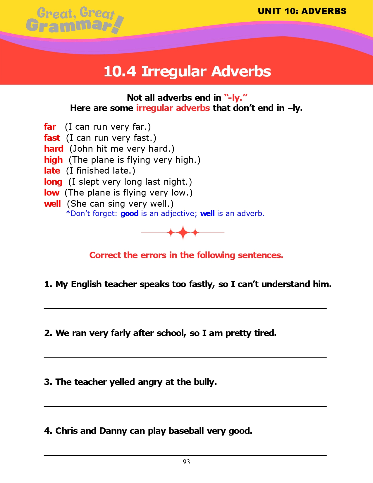 Read more about the article ESL Grammar: ADVERBS (4) – Irregular Adverbs