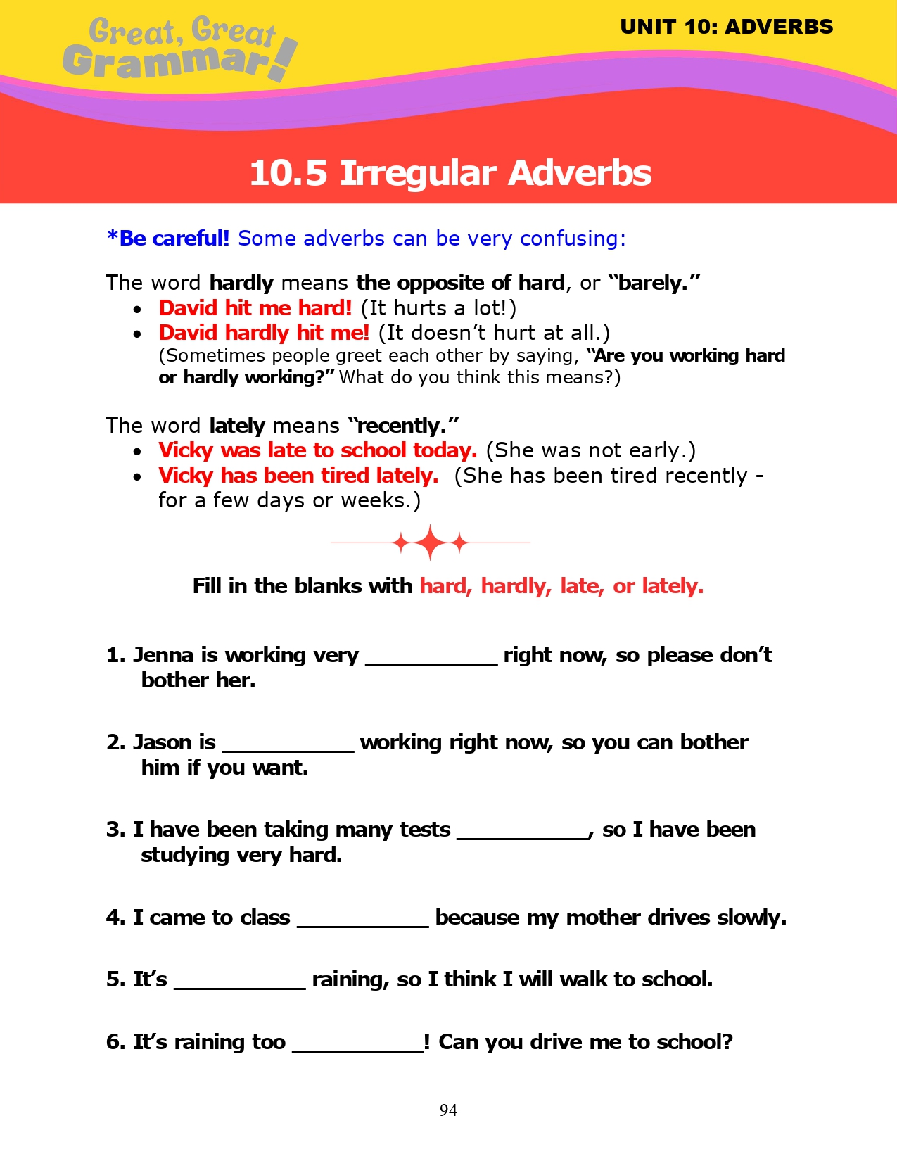 Read more about the article ESL Grammar: ADVERBS (5) – Irregular Adverbs #2