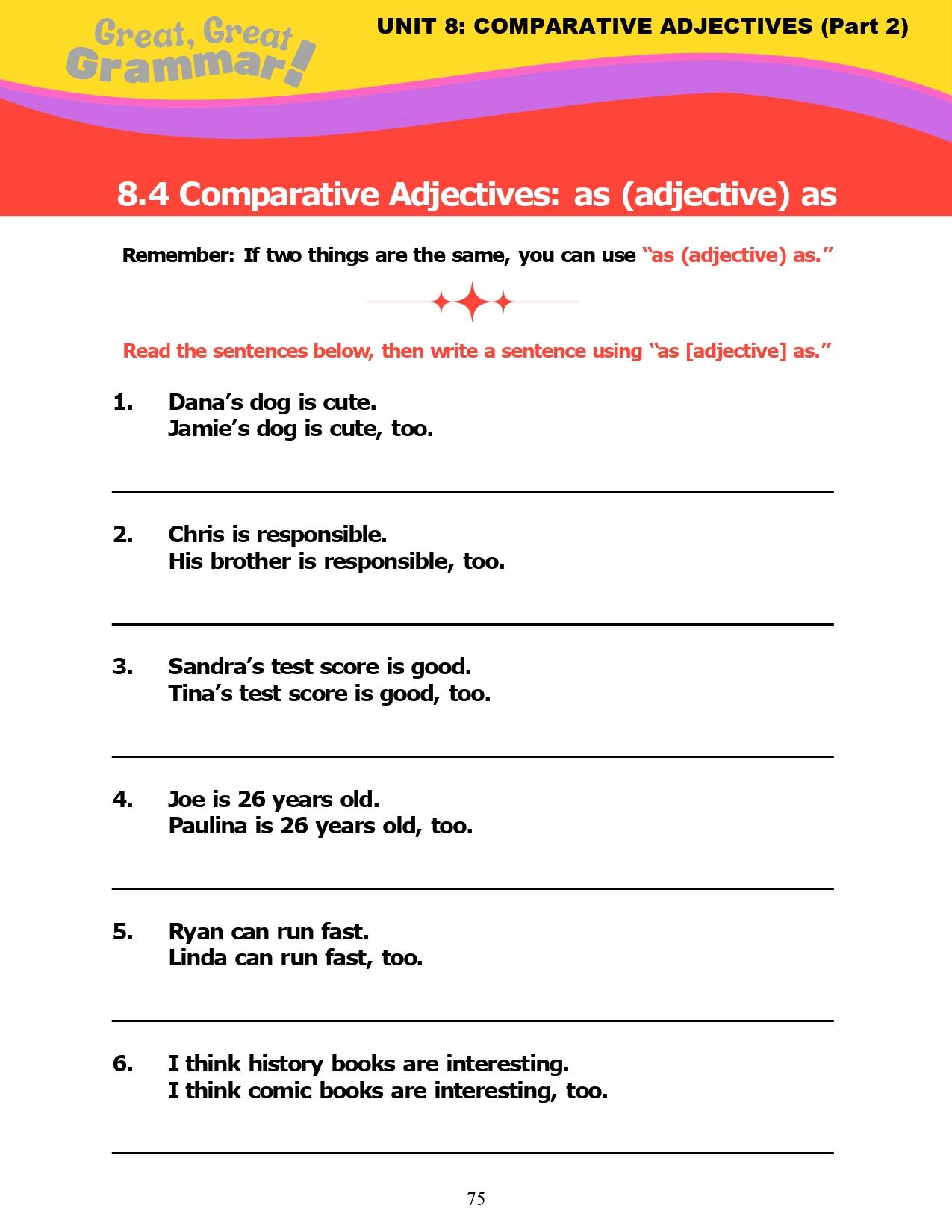 Read more about the article ESL Grammar: COMPARATIVE ADJECTIVES (12) – “as adjective as” Practice