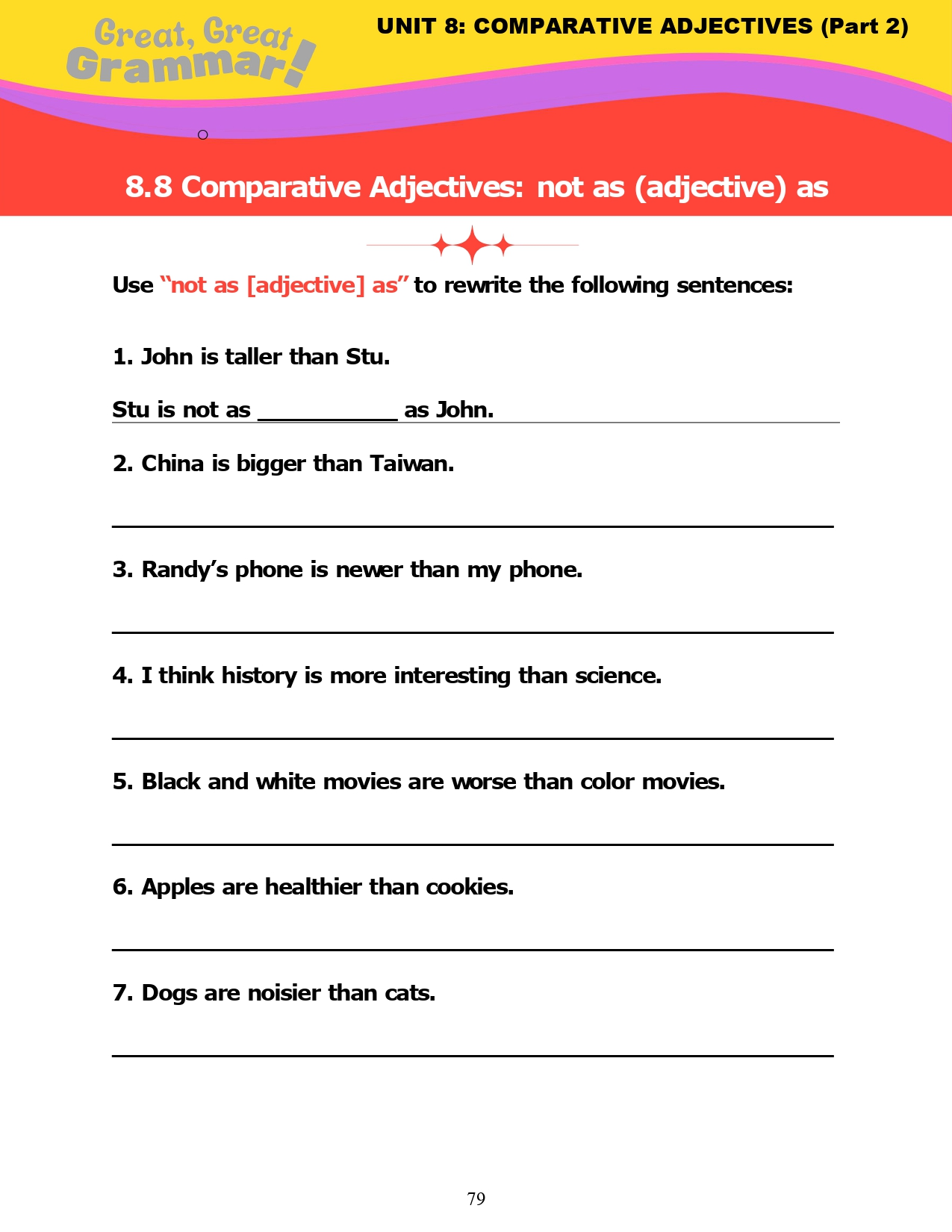 Read more about the article ESL Grammar: COMPARATIVE ADJECTIVES (15) – “not as adjective as” Review