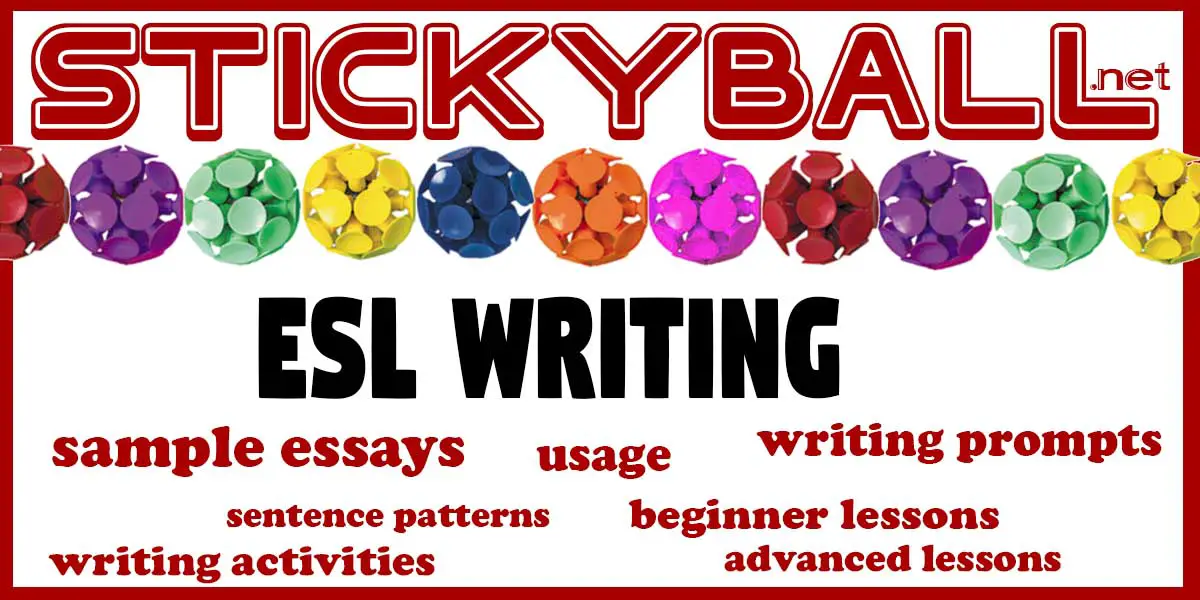 esl writing exercises activities worksheets and ideas