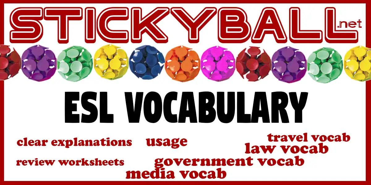 esl vocabulary free printable lists and worksheets arranged by topic