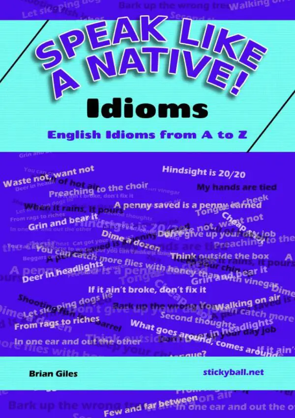 Speak Like a Native! – Idioms