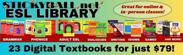 Stickyball ESL Library: Download 23 digital textbooks for ESL/EFL teachers