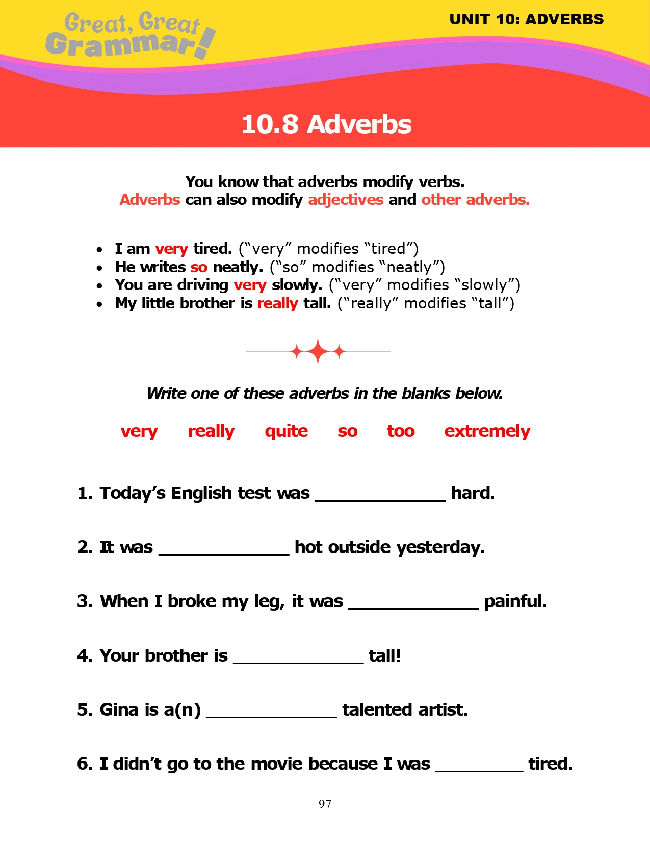 Read more about the article ESL Grammar: ADVERBS (8) – Modify Adjectives & Adverbs