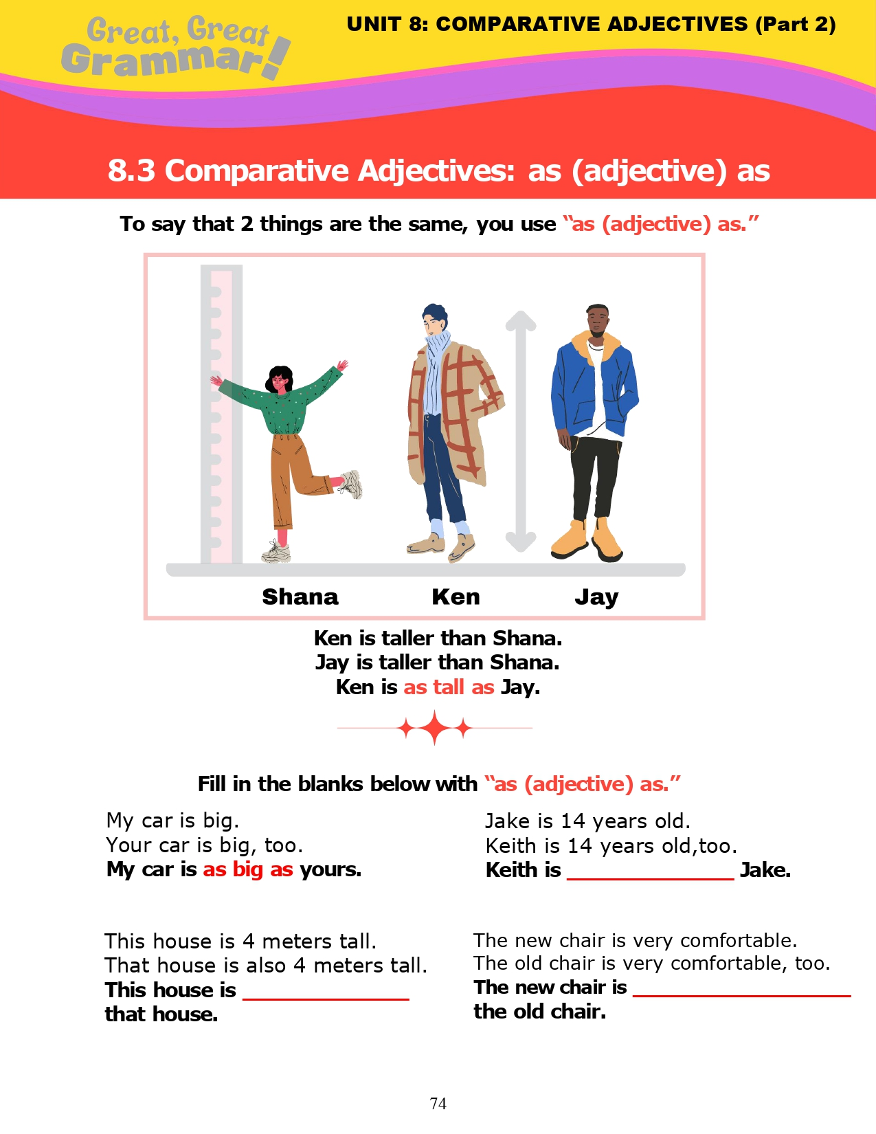 Read more about the article ESL Grammar: COMPARATIVE ADJECTIVES (11) – “as adjective as”