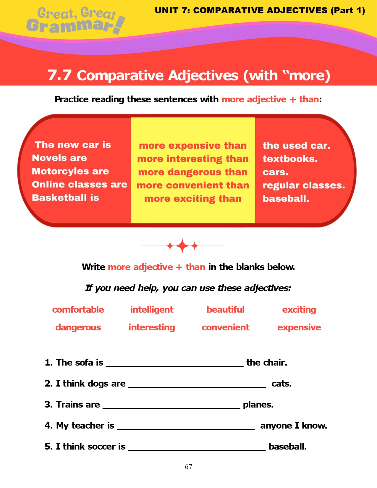 Read more about the article ESL Grammar: COMPARATIVE ADJECTIVES (7) – Review of “more + adjective”